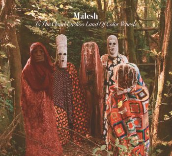 MALESH - To the cloud-cuckoo land of color wheels (digisleeve)
